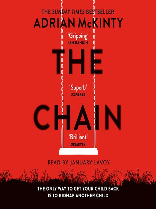 Title details for The Chain by Adrian McKinty - Available